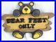 Big-Sky-Carvers-Bearfoots-Bear-Feet-Only-Sign-Plaque-Jeff-Fleming-Retired-01-fdis