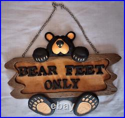 Big Sky Carvers Bearfoots Bears Bear Feet Only Sign by Jeff Fleming