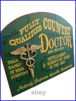 Big Sky Carvers Country Doctor Sign Hand Painted Wood Montana Decor