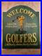 Big-Sky-Carvers-Made-In-Usa-19x16-Welcome-Golfers-Hand-Made-Sign-Wood-01-eiw
