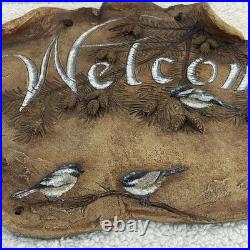 Welcome Plaque Sign Big Sky Carvers Jane Shull Beasley Chickadee Cabin Rustic
