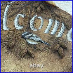 Welcome Plaque Sign Big Sky Carvers Jane Shull Beasley Chickadee Cabin Rustic